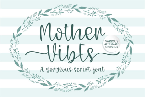 Mother Vibes: A Handwritten Font for Branding