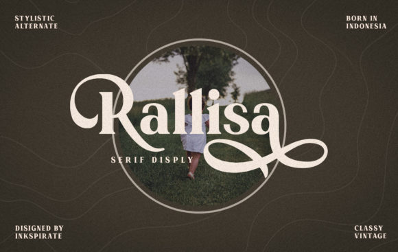 Rallisa: A Stylish Serif Font for Editorial Design