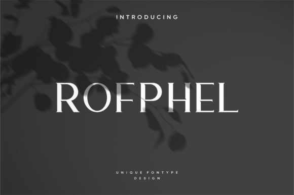 Rofphel: The Serif Font That Elevates Brand Identity