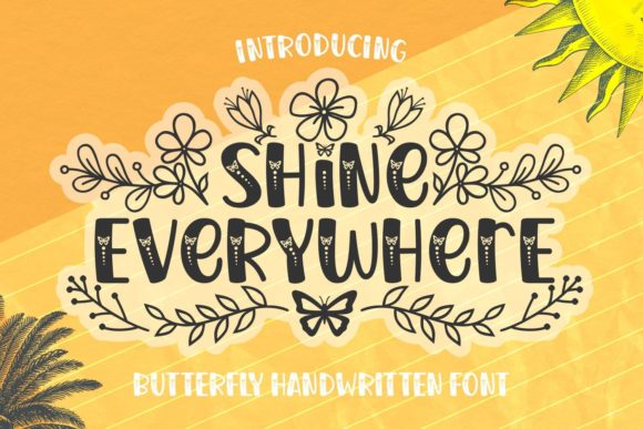 Shine Everywhere: A Cheerful Decorative Font for Branding